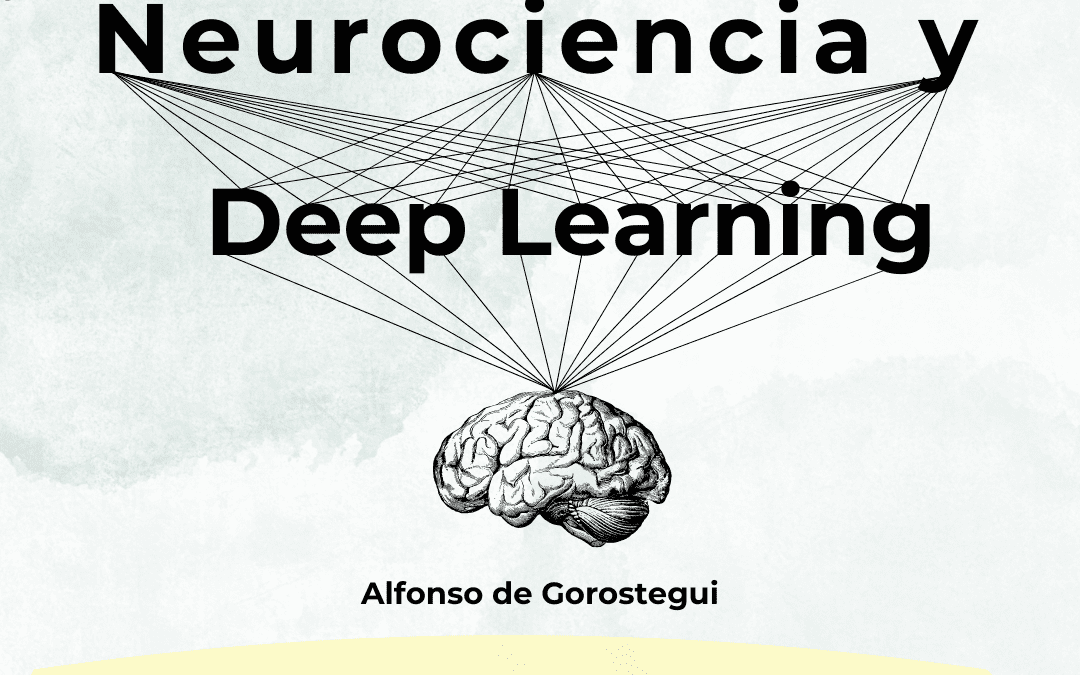Revolucionando la Neurociencia con el Deep Learning